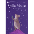 Stella Mouse - Hardcover