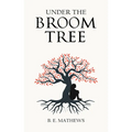 Under the Broom Tree - Paperback