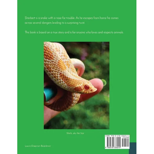Slithered Away!: Sherbert's Big Adventure - Paperback