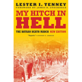 My Hitch in Hell: The Bataan Death March, New Edition