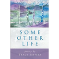 Some Other Life - Paperback