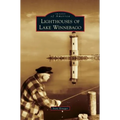 Lighthouses of Lake Winnebago