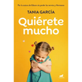 Quierete Mucho / Love Yourself - Paperback