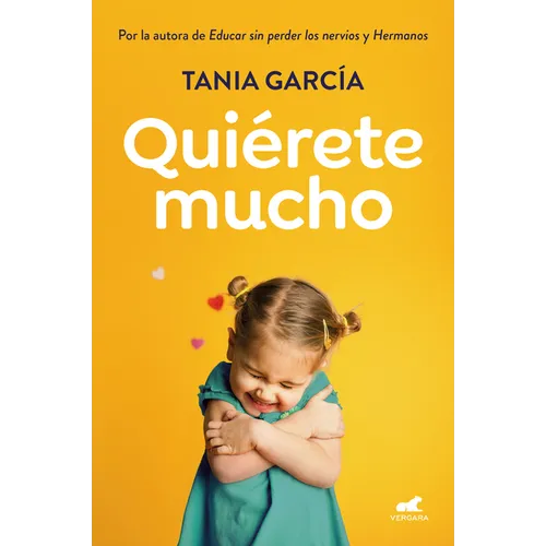 Quierete Mucho / Love Yourself - Paperback