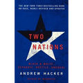 Two Nations: Black and White, Separate, Hostile, Unequal - Paperback