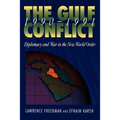Gulf Conflict 1990-1991: Diplomacy and War in the New World Order - Paperback