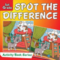 Spot the Difference: 1st Grade Activity Book Series - Paperback