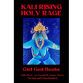 Kali Rising: Holy Rage - Paperback