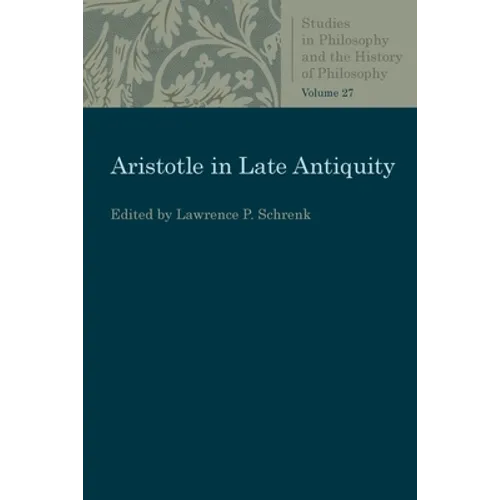 Aristotle in Late Antiquity - Paperback