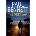 The Ivory War: A gripping, action-packed thriller - Paperback