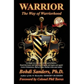 Warrior: The Way of Warriorhood - Paperback