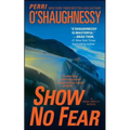 Show No Fear: A Nina Reilly Novel