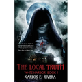 The Local Truth: White Harbor: Book 1 - Paperback