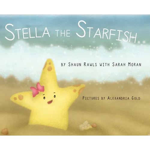 Stella the Starfish - Hardcover