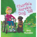 Charlie's Service Dog Tail - Hardcover