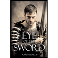 Eye of the Sword - Paperback
