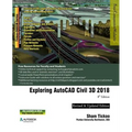 Exploring AutoCAD Civil 3D 2018 - Paperback