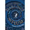 The Darlings of the Asylum - Paperback