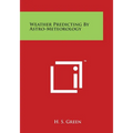 Weather Predicting by Astro-Meteorology - Paperback