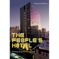 The People's Hotel: Working for Justice in Argentina - Paperback