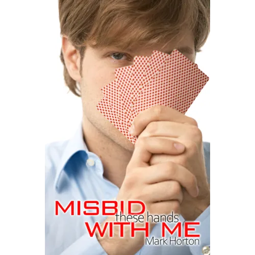 Misbid These Hands with Me - Paperback