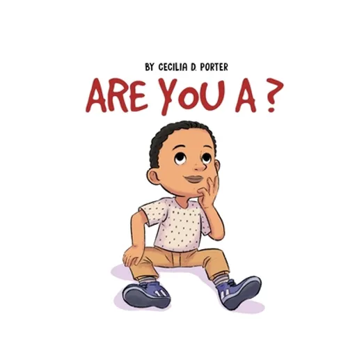 Are You a ...? - Hardcover