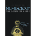 Numerology: The Complete Guide: Volume 1: The Personality Reading - Paperback