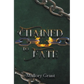 Chained To Fate - Paperback