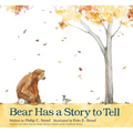 Bear Has a Story to Tell - Hardcover