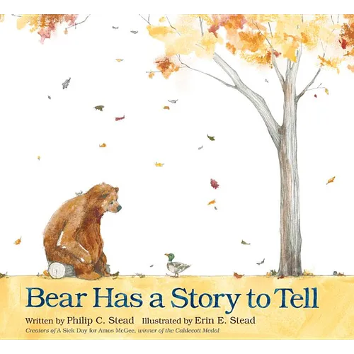 Bear Has a Story to Tell - Hardcover