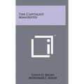 The Capitalist Manifesto - Hardcover