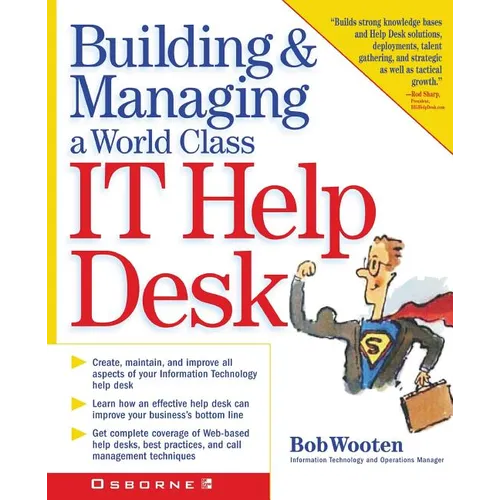 Building & Managing a World Class It Help Desk - Paperback