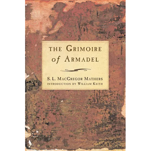 The Grimoire of Armadel - Paperback