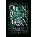 Queen of Bitter Thorn - Hardcover