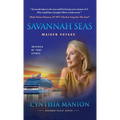 Savannah Seas: Maiden Voyage - Hardcover