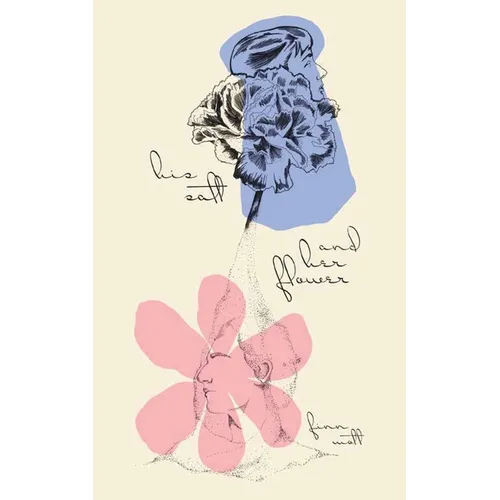 His Salt and Her Flower - Paperback