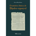 Gramática Básica de Djudeo-Espanyol - Paperback