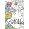 Country Daydreams: Hand drawn designs to colour in - Paperback