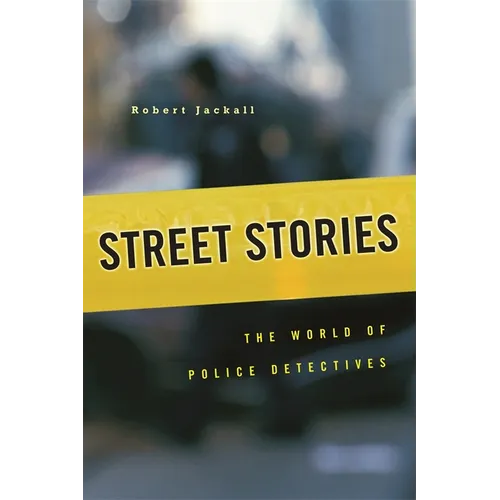 Street Stories: The World of Police Detectives - Paperback