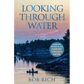 Looking Through Water (Revised Edition) - Hardcover