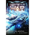 Hyperspace War: Leviathan: A Military Sci-Fi Series - Paperback