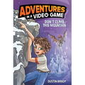 Adventures in a Video Game: Don't Climb This Mountain Volume 2 - Paperback