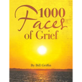 1000 Faces of Grief - Paperback
