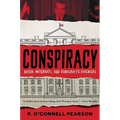 Conspiracy: Nixon, Watergate, and Democracy's Defenders - Paperback