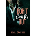 Don't Count Me Out - Paperback