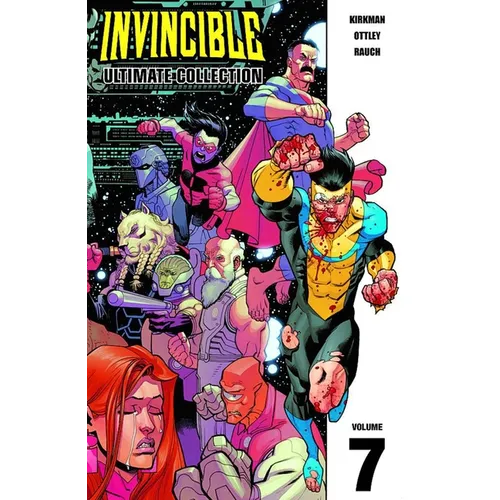 Invincible: The Ultimate Collection Volume 7 - Hardcover