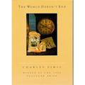 The World Doesn't End: A Poetry Collection - Paperback