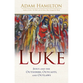 Luke: Jesus and the Outsiders, Outcasts, and Outlaws - Paperback
