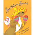 Say Hola to Spanish - Paperback