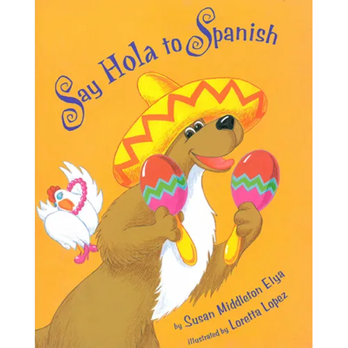 Say Hola to Spanish - Paperback